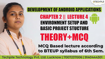 40 MCQ of environment setup and basic project structure , Android MCQ for Diploma according to BTEUP