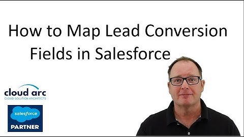 Hoe u leadconversievelden in Salesforce.com in kaart brengt in 2026