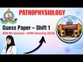 PATHOPHYSIOLOGY GUESS PAPER – SHIFT 1 BSN 4th Semester | LUMS University Jamshoro (2026)
