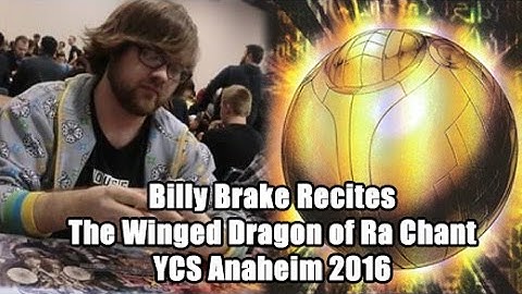 Thumbnail of Billy Brake Chants the Summon of The Winged Dragon of Ra YCS Anaheim 2016