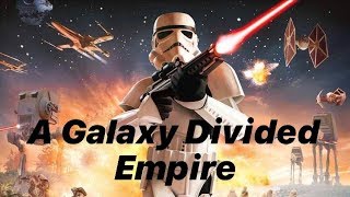 Star Wars Battlefront (2004) - Galactic Conquest - A Galaxy Divided - Empire