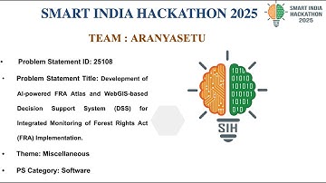 Team AranyaSetu | AI-Powered FRA Atlas & DSS | SIH 2025