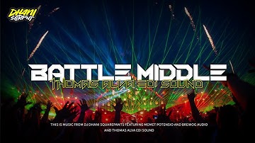 JINGGLE THOMAS ALVA EDI SOUND MEMET POTENSIO X BREWOG AUDIO | BATTLE MIDDLE | BY DHANI SQUAREPANTS