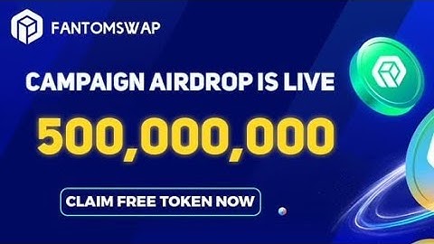 Fantom Swap Airdrop 500000000 Each Person |  20 Nov Listed MXC Exchange