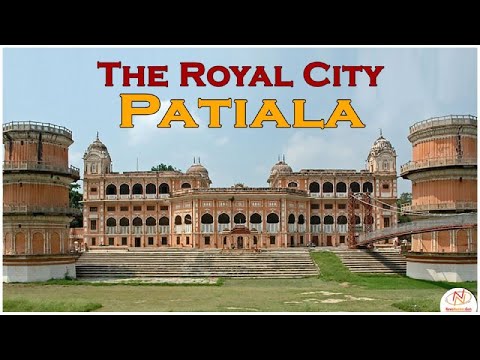 The Royal City || Patiala || Travel and History || NewsNumber.Com