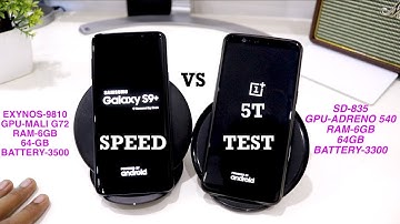 Samsung Galaxy S9+ Vs OnePlus 5T SPEED TEST