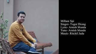 Millam Spi। Togor Drong। Garo Song