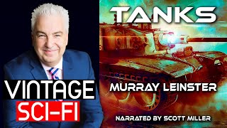 Science Fiction War Short Story Tanks - Murray Leinster Audiobook Full Length 🎧