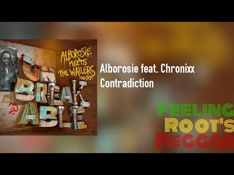 Contradiction - Alborosie feat. Chronixx