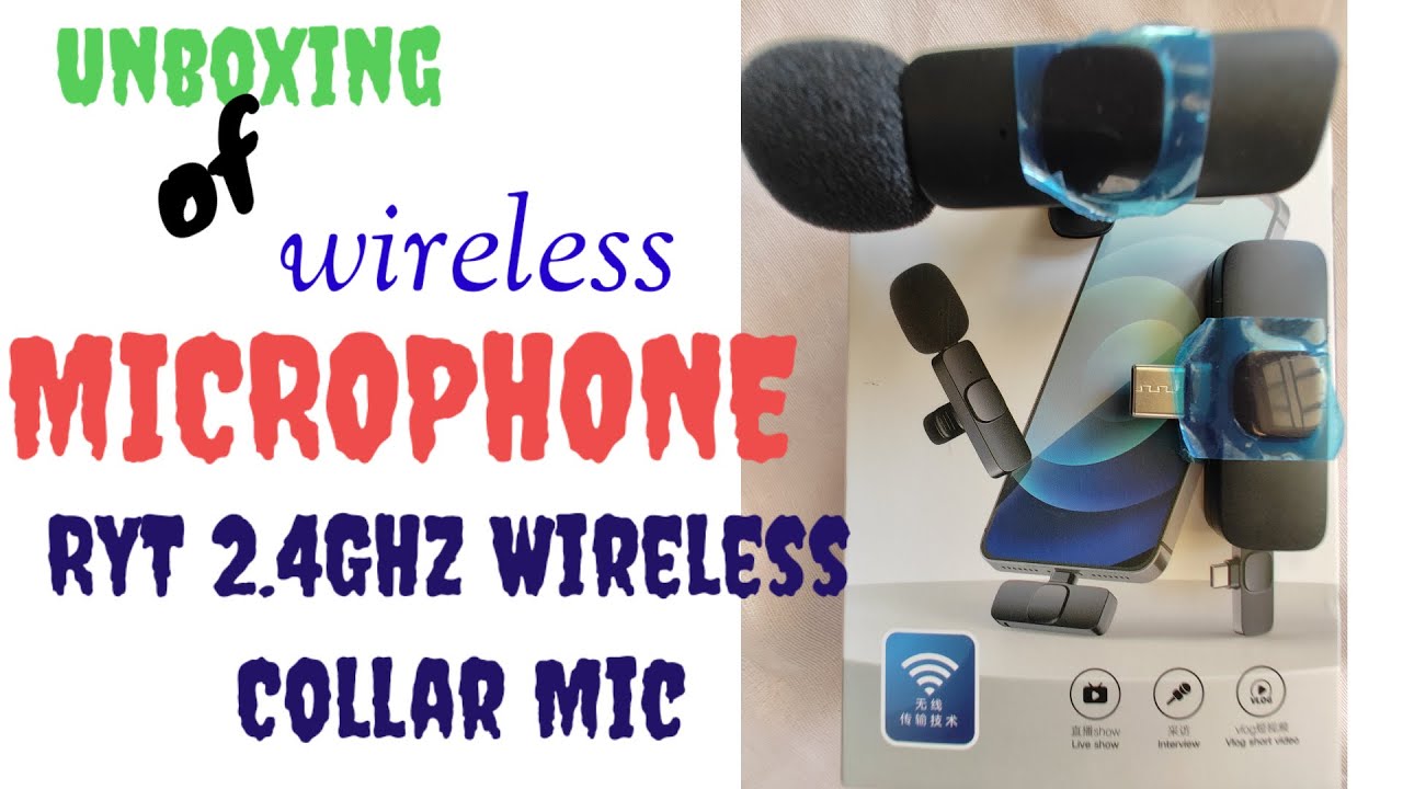 Wireless Mic Unboxing, RYT 2.4GHz Wireless Mic Unboxing, Wireless Mic