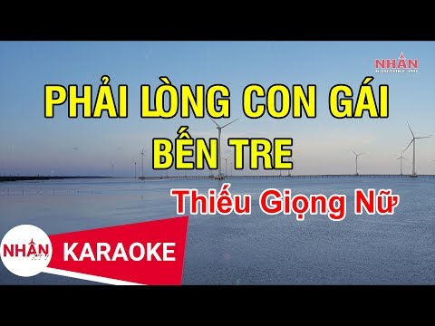 Phải Lòng Con Gái Bến Tre Thiếu Giọng Nữ