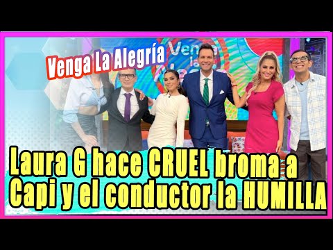 Laura G hace CRUEL broma a Capi Pérez y el conductor la HUMILLA en Venga La Alegría