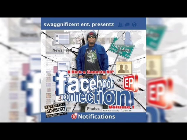 Ganxsta NIP x K Rich - 