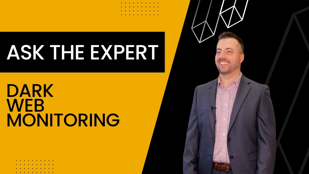 Ask The Expert Dark Web Monitoring YouTube Ask The Expert Dark Web Monitoring YouTube