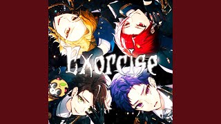 Exorcise