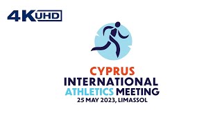 2nd Cyprus International Athletics Meeting ⁴ᴷ