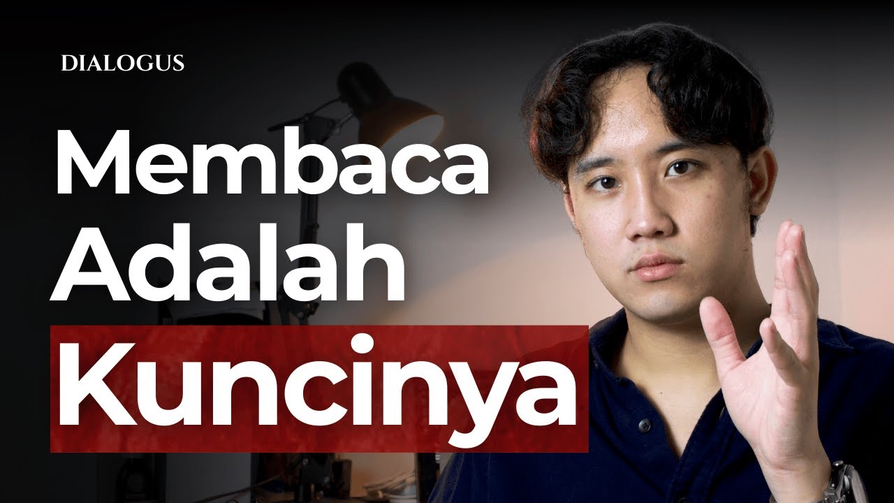 Kebiasaan Membaca Akan Membuat OMONGAN Lo 99x LEBIH JELAS