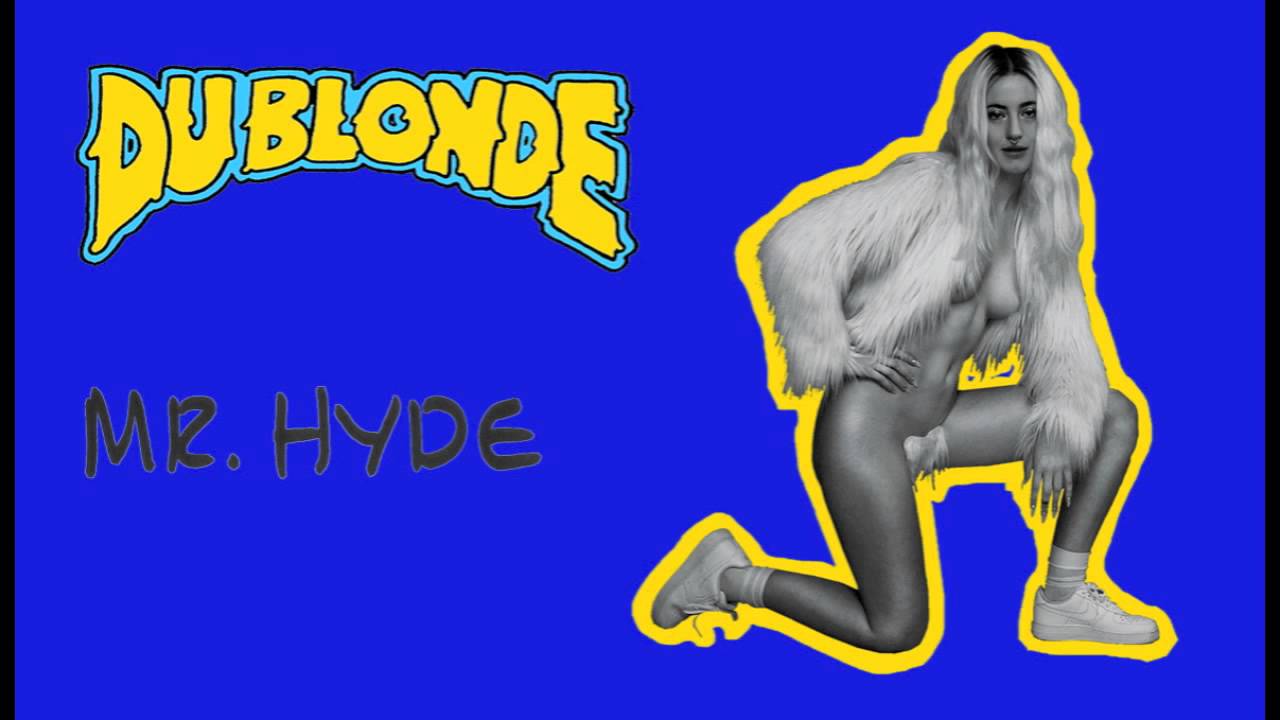 Du Blonde - Mr Hyde (Official Audio) akkoorden