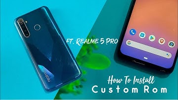 How to Flash Custom Rom on Realme 5 Pro // Install Custom Rom on Realme 5 Pro using Custom Recovery