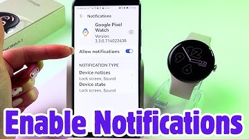 How to Set Up Phone Notifications on the Google Pixel Watch 3