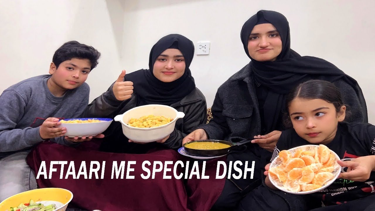 Aftari Ma Special Dish Bnayi || By Mukarma Family Vlogs  