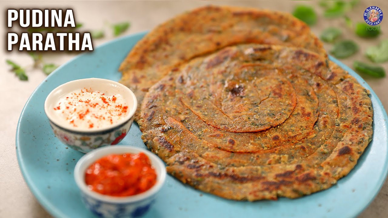 Pudina Paratha Recipe | Mint Paratha | Mint Flavoured Flatbread | Lunch Ideas | Veg Meals | Ruchi | Rajshri Food
