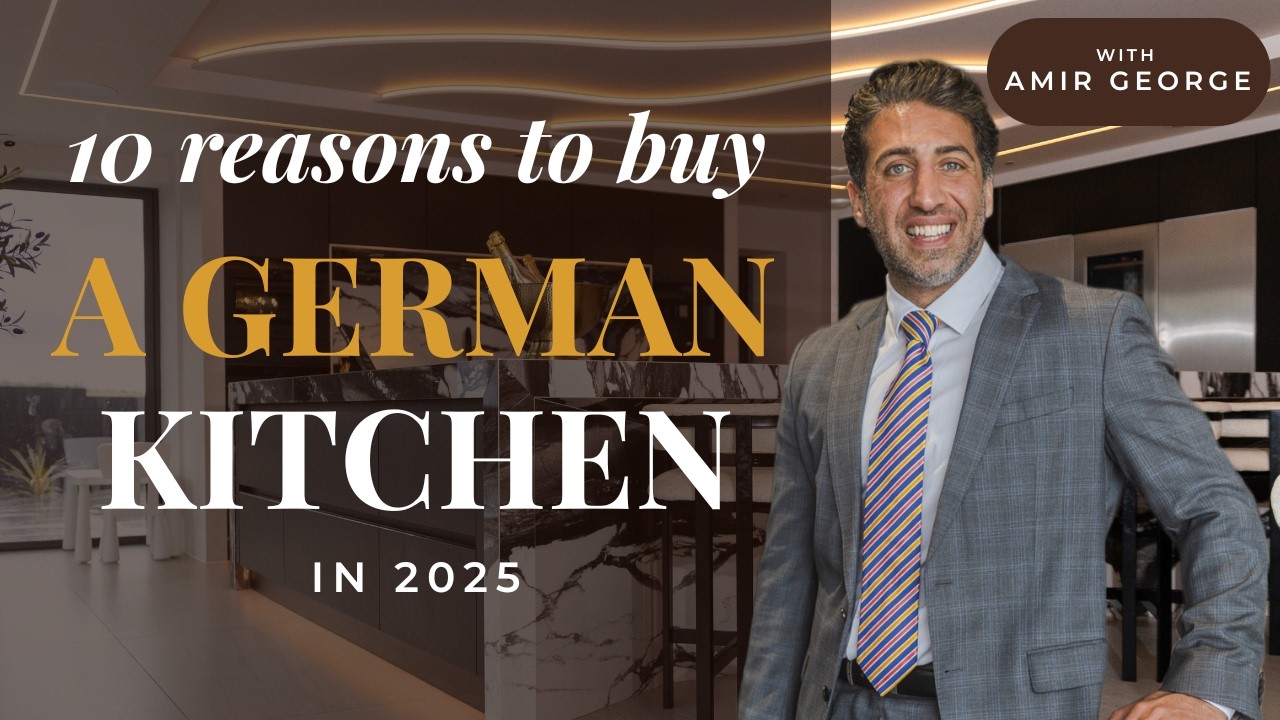 10 Reasons To Choose A German Kitchen In 2025 | Luxury Modern Kitchen Design