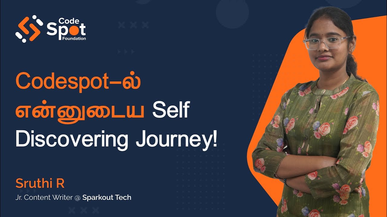 Codespot-ல் என்னுடைய Self Discovering Journey! #education #jobs # ...