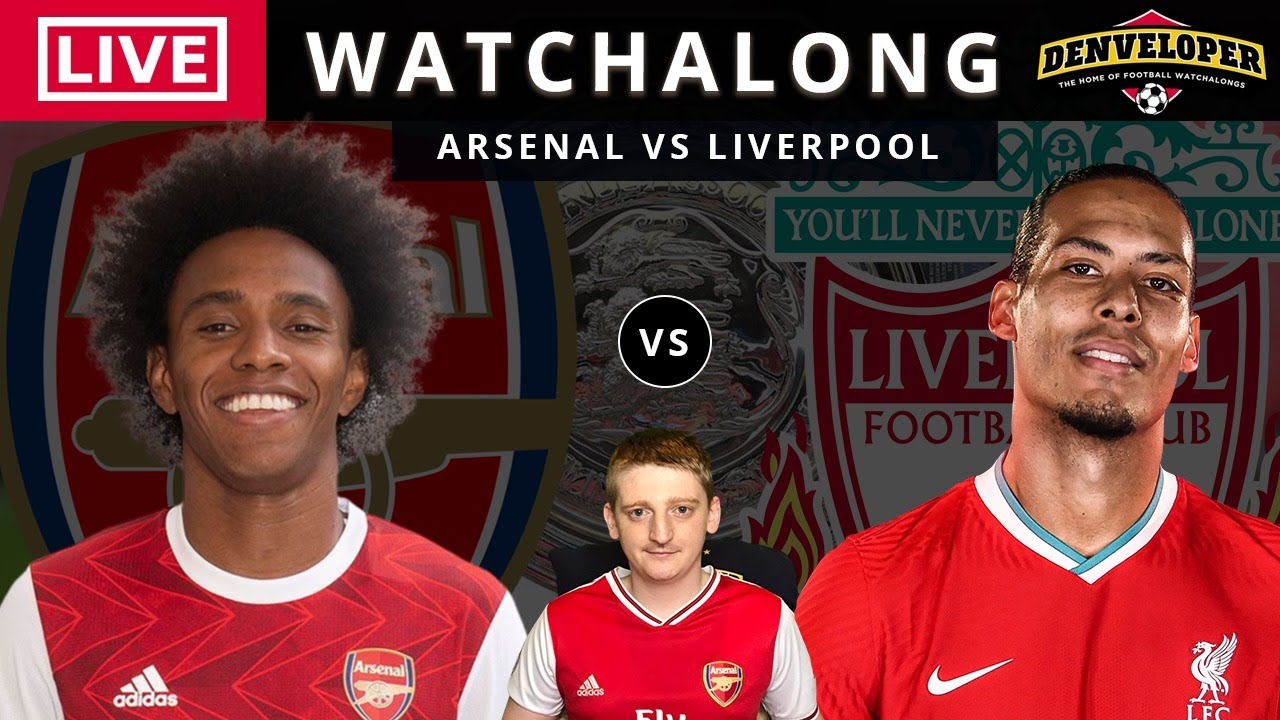 Arsenal vs Liverpool LIVE STREAM Full Match Football Watchalong Community Shield Final