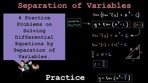 Calculus: Solving Differential Equations by Using Separation of Variables