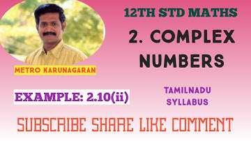 12th Std Maths Example 2.10(ii) Find | conjugate of (1+I)(2+3i)(4i-3)|