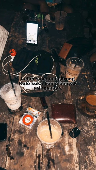 Story' wa✓✓ ngopi bareng• lebih suka nongkrong kalo suka kamu banyak saingannya;(