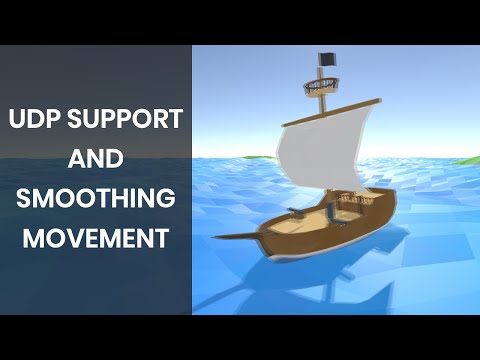 UDP Connections and Smoothing Player Movement | Unity Multiplayer Game Devlog #17