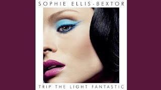 Sophie Ellis-Bextor - Only One (Audio)