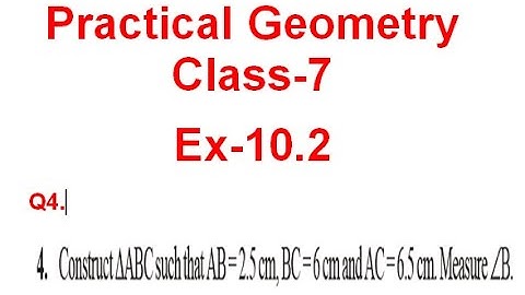 NCERT Solution CLASS-7(VII) Mathematics CHAPTER-10  Practical Geometry Ex-10.2 Q4 @Bhullar