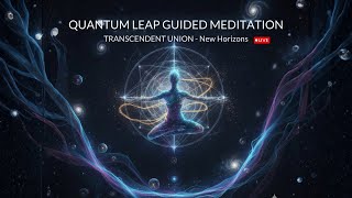 Quantum Leap Guided Meditation | Golden Intersection Awakening (Live Cosmic Event)