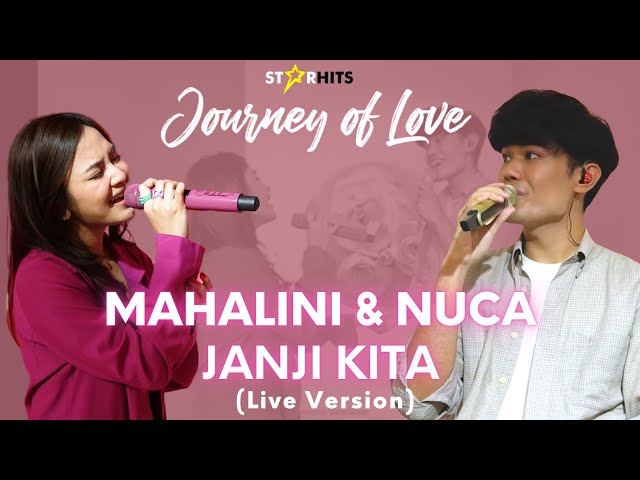 MAHALINI X NUCA - JANJI KITA (LIVE AT JOURNEY OF LOVE) class=