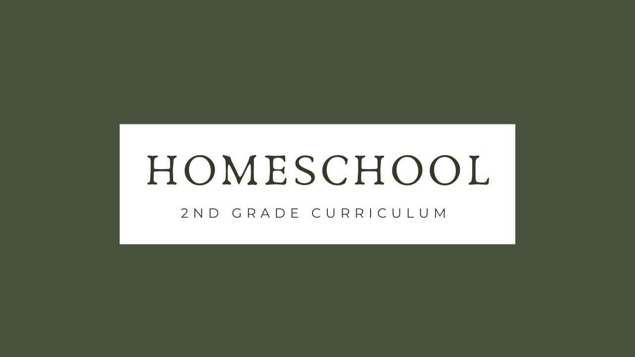 Homeschool 2nd Grade Curriculum YouTube Homeschool 2nd grade curriculum youtube