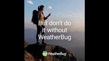 WeatherBug: Do Something New Every Day