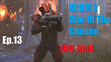 UFO Raid (Sniper/Reaper Squad) - XCOM 2 War Of The Chosen (Ep.13)