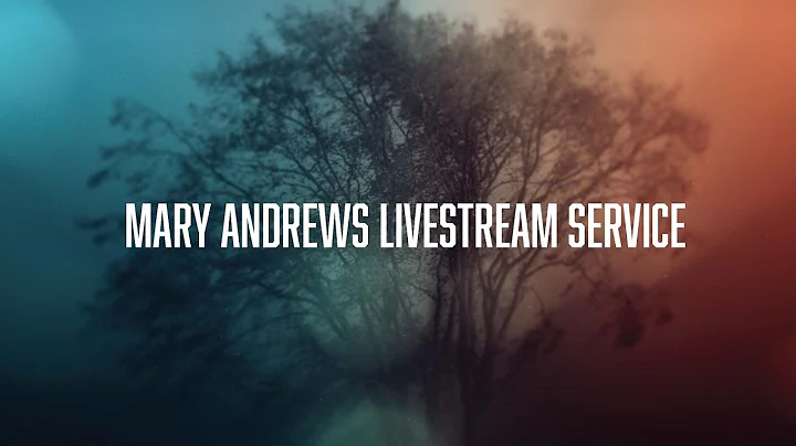 Mary Andrews Service