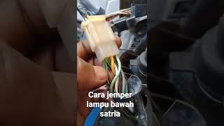 how to jumper the Satria FU light cable