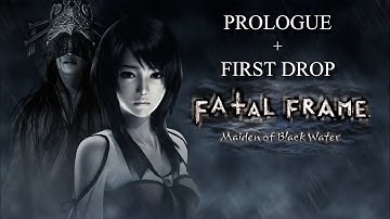 Fatal Frame: Maiden of Black Water Full Gameplay Walkthrough [Prologue + First Drop]