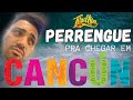 PERRENGUE PARA CHEGAR EM CANCÚN / WEEKEND WS