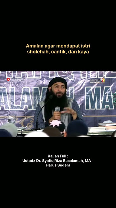 amalan agar mendapat istri sholehah, cantik dan kaya