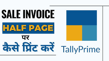 Invoice Print on Half Page//Sales Invoice Print Setting//Print invoice//Tally Prime//Configure