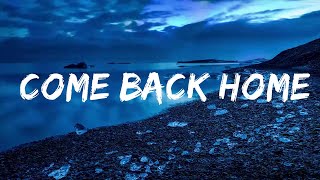 Sofia Carson - Come Back Home (Lyrics)