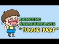 dongeng sunda | tukang hucap | ranting rasa