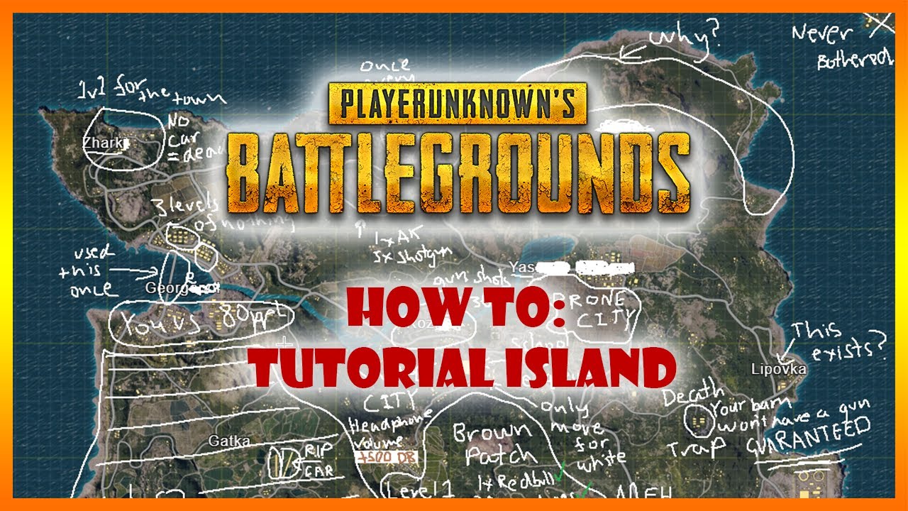 HOW TO: TUTORIAL ISLAND (PlayerUnknown's Battlegrounds) - YouTube