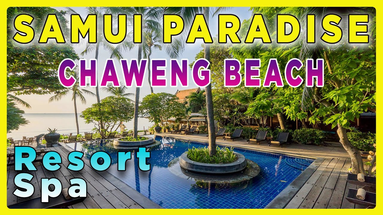 Samui Paradise Chaweng Beach
